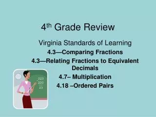 4 th Grade Review