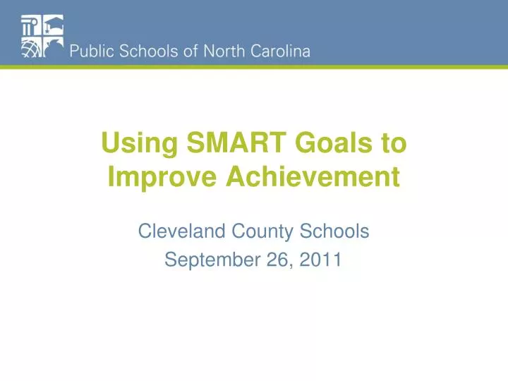 using smart goals to improve achievement
