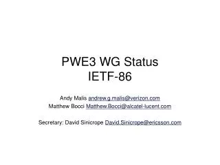 PWE3 WG Status IETF-86