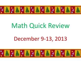 Math Quick Review