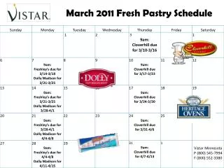 March 2011 Fresh Pastry Schedule