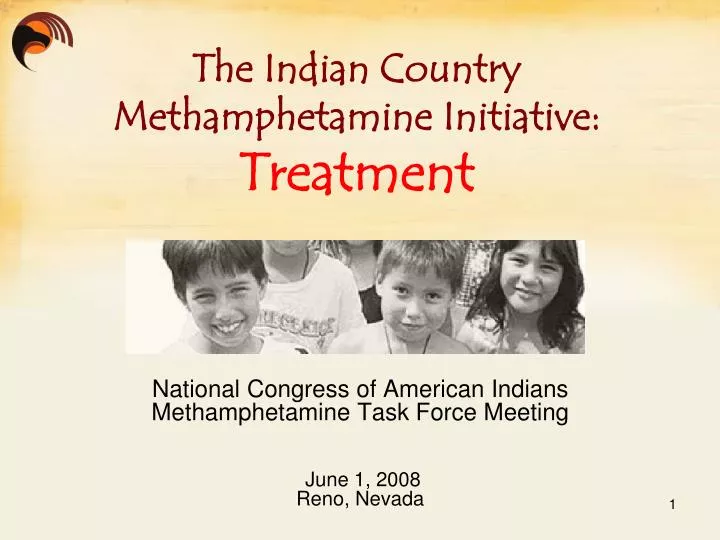 national congress of american indians methamphetamine task force meeting june 1 2008 reno nevada