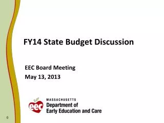 FY14 State Budget Discussion