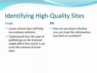 Identifying High-Quality Sites