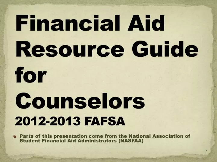 financial aid resource guide for counselors 2012 2013 fafsa