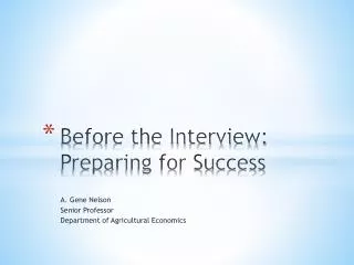 Before the Interview: Preparing for Success