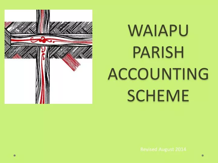 waiapu parish accounting scheme