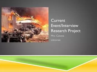 Current Event/Interview Research Project