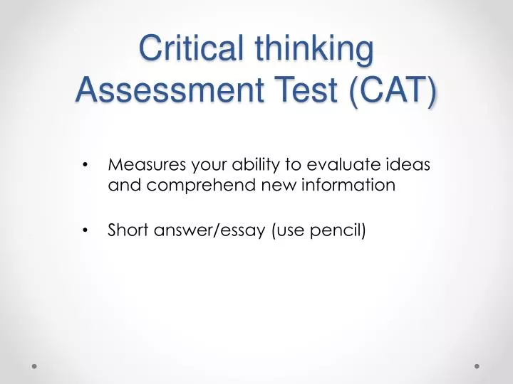 critical thinking assessment test cat