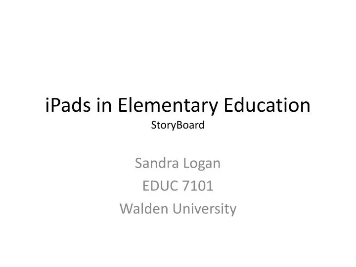 ipads in elementary education storyboard