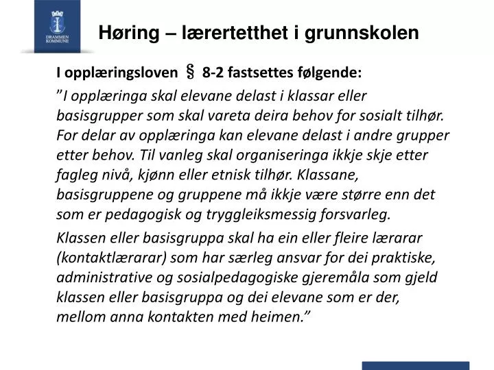 h ring l rertetthet i grunnskolen