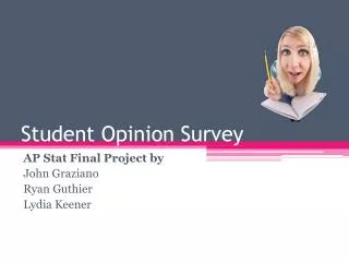 Student Opinion Survey