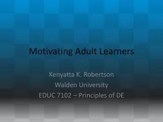 Motivating Adult Learners