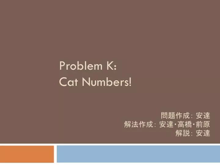 problem k cat numbers