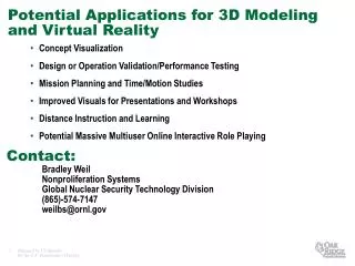 Potential Applications for 3D Modeling and Virtual Reality