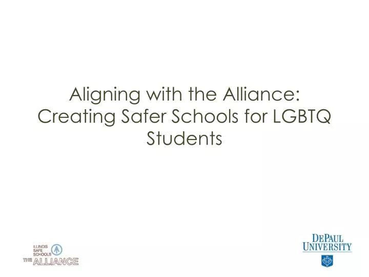 aligning with the alliance creating safer schools for lgbtq students