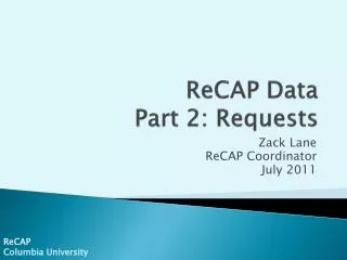ReCAP Data Part 2: Requests