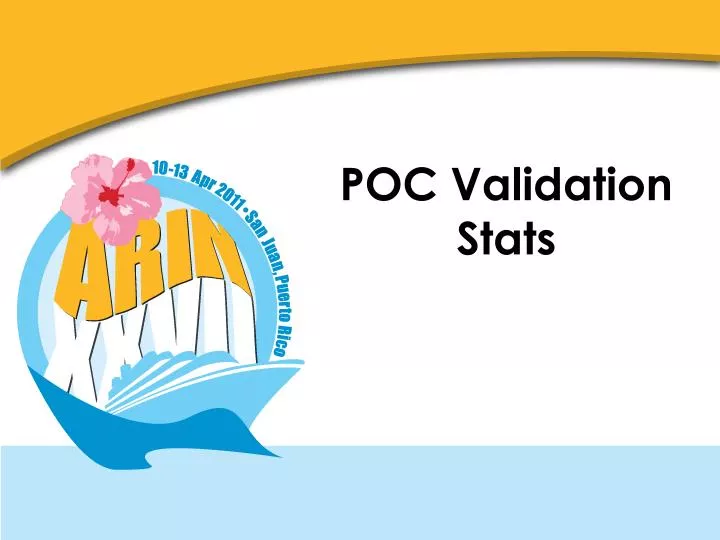 poc validation stats