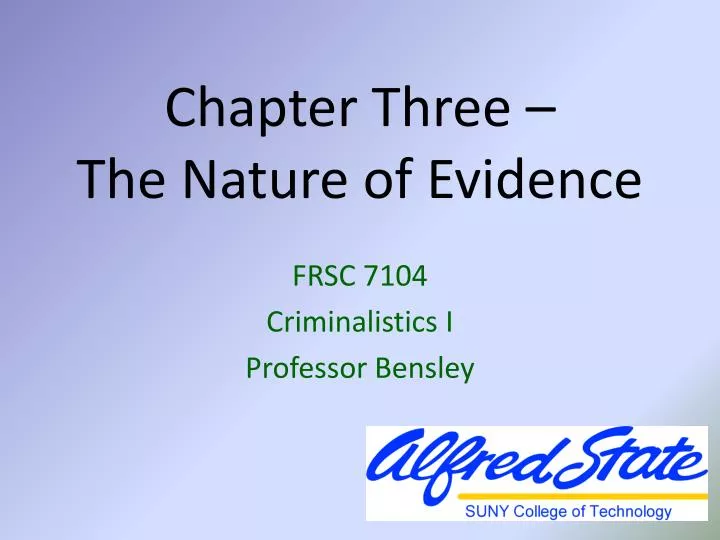 chapter three the nature of evidence