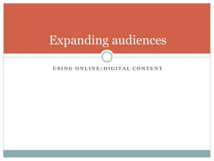 expanding audiences