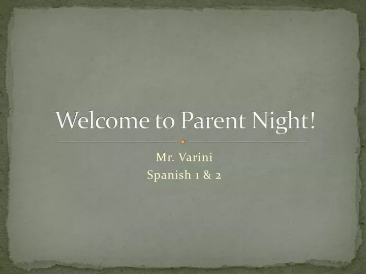 welcome to parent night