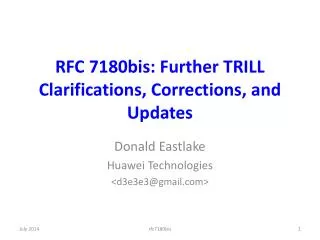 RFC 7180bis: Further TRILL Clarifications, Corrections, and Updates