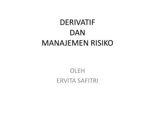 derivatif dan manajemen risiko