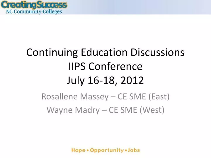 continuing education discussions iips conference july 16 18 2012