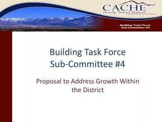 Building Task Force Sub-Committee #4
