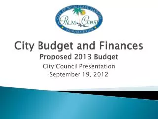 City Budget and Finances Proposed 2013 Budget