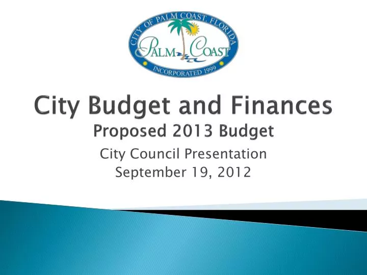 city budget and finances proposed 2013 budget