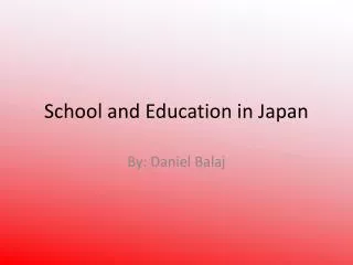School and Education in Japan