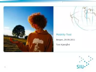Mobility Tool Bergen, 29.09.2011 Tore Kjærgård