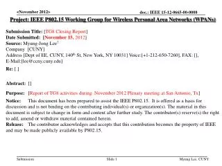 Project: IEEE P802.15 Working Group for Wireless Personal Area Networks (WPANs)