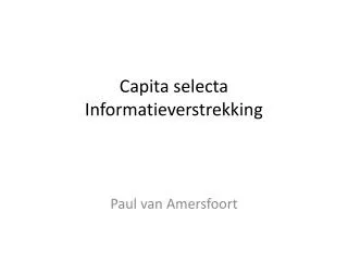 capita selecta informatieverstrekking