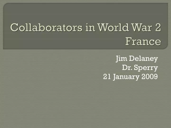 collaborators in world war 2 france
