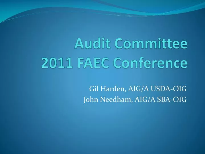 audit committee 2011 faec conference
