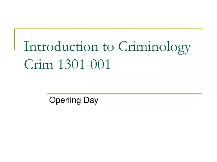introduction to criminology crim 1301 001