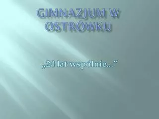 gimnazjum w ostr wku