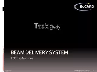 Beam Delivery System