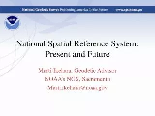 National Spatial Reference System: Present and Future