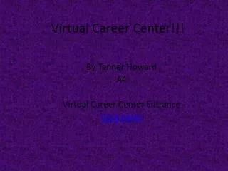 Virtual Career Center!!!