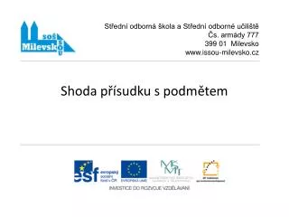 shoda p sudku s podm tem