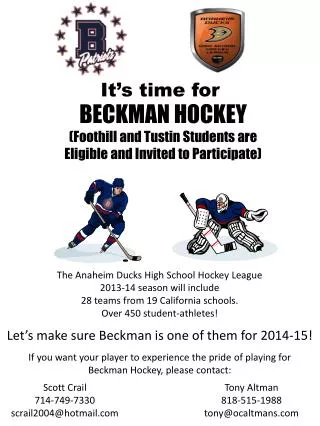 BECKMAN HOCKEY (Foothill and Tustin Students are Eligible and Invited to Participate)