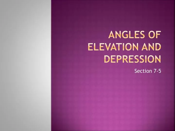 angles of elevation and depression