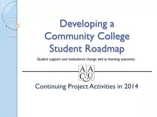 Developing a Community College Student Roadmap