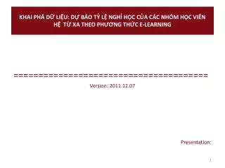 khai pha d li u d ba o ty l nghi ho c cu a ca c nho m ho c vi n h t xa theo ph ng th c e learning