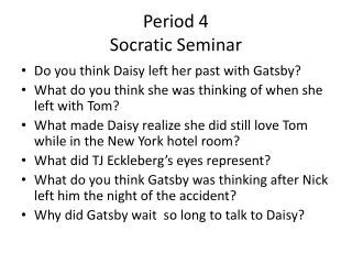 Period 4 Socratic Seminar