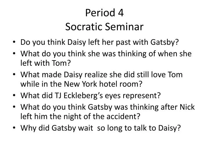 period 4 socratic seminar