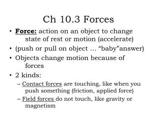 Ch 10.3 Forces